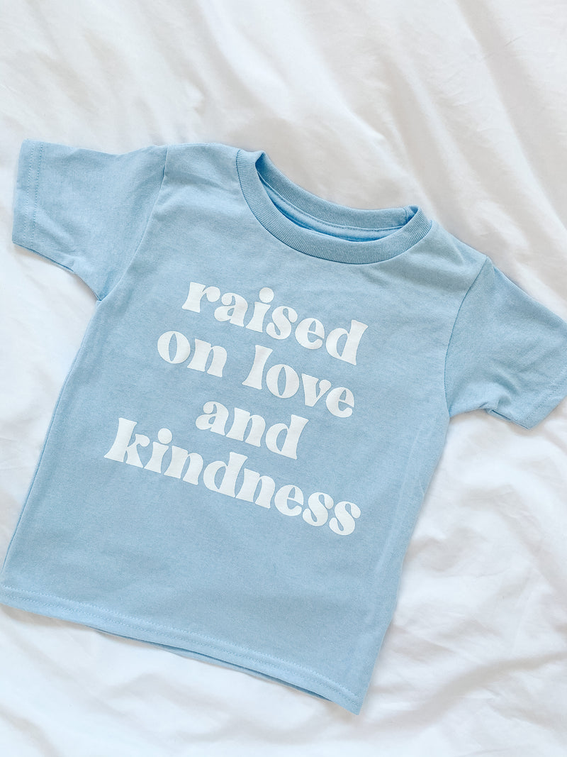 Mini Raised on Love and Kindness